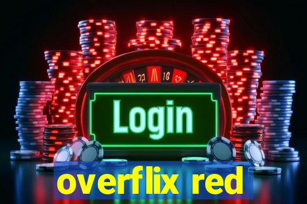 overflix red